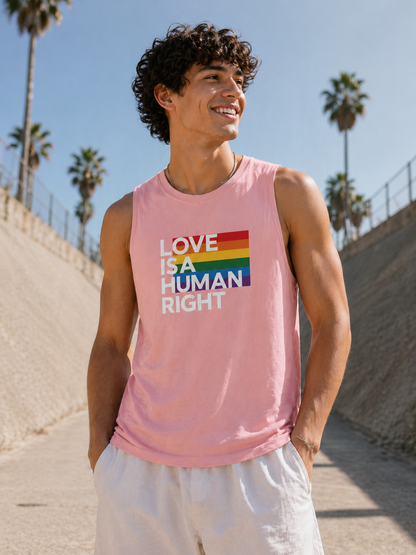 Love Is A Human Right - Muscle Tank